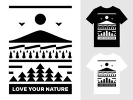 liefde uw natuur berg landschap logo t overhemd ontwerp vector