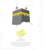 hadj mabrour poster ontwerp met kaaba vector