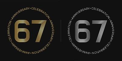 67e verjaardag. zevenenzestig jaren verjaardag viering banier in gouden en zilver kleuren. circulaire logo met origineel getallen ontwerp in elegant lijnen. vector