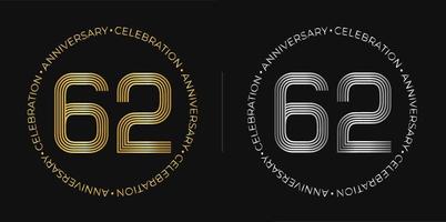 62e verjaardag. tweeënzestig jaren verjaardag viering banier in gouden en zilver kleuren. circulaire logo met origineel getallen ontwerp in elegant lijnen. vector