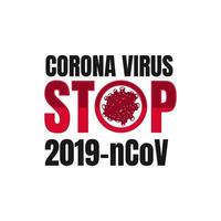 teken voorzichtigheid coronavirus. het coronavirus stoppen. corona-uitbraak. coronavirusgevaar en risico voor de volksgezondheid ziekte en griepuitbraak. pandemisch medisch concept met gevaarlijke cellen.vectorillustratie vector