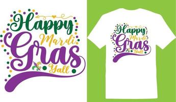 gelukkig mardi gras jullie allemaal t-shirt vector