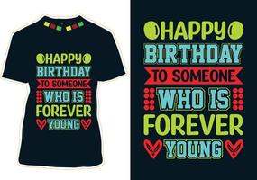 gelukkig verjaardag t-shirt ontwerp vector
