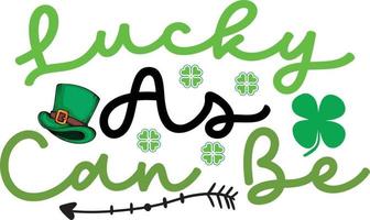 st Patrick dag t overhemd ontwerp,st. patricks dag SVG ,belettering st. Patrick dag, t-shirt ontwerp vector