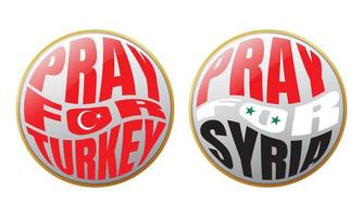 symbool van solidariteit voor kalkoen en Syrië. ronde insigne bidden voor kalkoen en Syrië vector