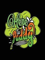 st. Patrick dag typografie kleurrijk Iers citaat vector belettering t-shirt ontwerp