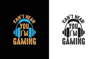 gaming citaat t overhemd ontwerp, typografie vector