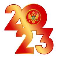 gelukkig nieuw jaar 2023 banier met Montenegro vlag binnen. vector illustratie.