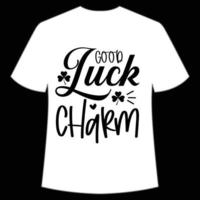 mooi zo geluk charme st. Patrick dag overhemd afdrukken sjabloon, Lucky charmes, Iers, iedereen heeft een weinig geluk typografie ontwerp vector