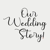 onze bruiloft verhaal belettering vector illustratie