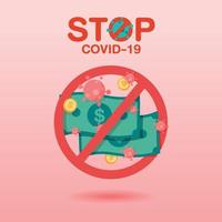 coronavirus verspreid over contant geld en munten met rood stopbord in vlakke stijl. stop covid-19 concept. covid-19-concept voor uitbraak en pandemie. vector