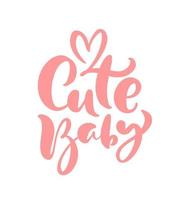 schattige baby vector handgeschreven kalligrafie belettering tekst. hand getrokken belettering citaat. illustratie voor greting kaart, kinder t-shirt, spandoek en kinderen poster