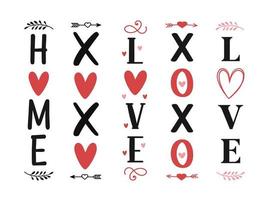 hand- belettering Valentijn veranda teken reeks verticaal Welkom huis teken liefde hart teken valentijnsdag dag voorkant veranda teken typografie vector