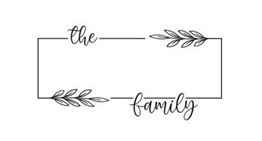 hand- belettering familie naam monogram spleet monogram de familie Welkom huis teken bruiloft bloemen ornament krans grens kader groet kaart uitnodiging vector