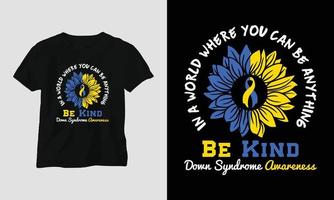 naar beneden syndroom t-shirt en kleding ontwerp. vector afdrukken, typografie, poster, embleem, Gezondheid