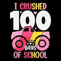 100ste dag t shirt, 100 dagen van school- t shirt, 100ste dag t shirt, gelukkig 100 dagen t-shirt, leraar t overhemd vector