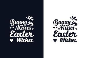 konijn kusjes Pasen wensen. Pasen dag t-shirt ontwerp sjabloon vector