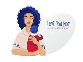 mooi vrouw Holding haar baby met liefde u mam tekst Aan wit achtergrond voor gelukkig vrouwen dag viering. vector