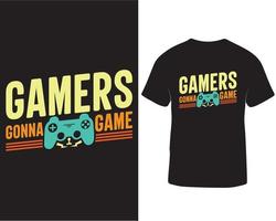 gamers gaan spel t-shirt ontwerp, t-shirt ontwerp ideeën voor video spel pro downloaden vector