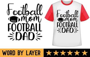Amerikaans voetbal mam Amerikaans voetbal vader SVG t overhemd ontwerp vector