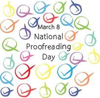 maart 8 is nationaal proeflezen dag vector illustratie.