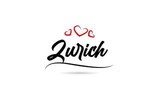 Zürich Europese stad typografie tekst woord met liefde. hand- belettering stijl. modern schoonschrift tekst vector