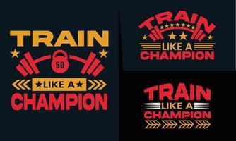 het beste typografie t overhemd ontwerp voor Sportschool en geschiktheid inspiratie vector