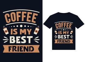 koffie is mijn het beste vriend illustraties voor drukklare t-shirts ontwerp vector
