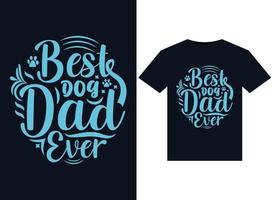 het beste hond vader ooit illustraties voor drukklare t-shirts ontwerp vector