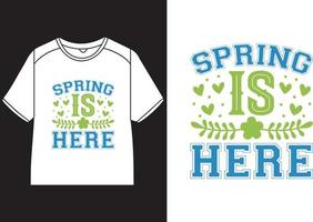 voorjaar is hier t-shirt ontwerp vector