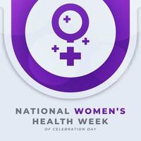 gelukkig nationaal vrouwen Gezondheid week viering vector ontwerp illustratie voor achtergrond, poster, banier, reclame, groet kaart