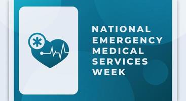 gelukkig nationaal noodgeval medisch Diensten week viering vector ontwerp illustratie voor achtergrond, poster, banier, reclame, groet kaart