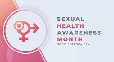 gelukkig seksueel Gezondheid bewustzijn maand viering vector ontwerp illustratie voor achtergrond, poster, banier, reclame, groet kaart