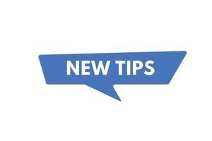 nieuw tips tekst knop. nieuw tips teken icoon etiket sticker web toetsen vector