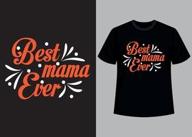 het beste mama ooit typografie t overhemd ontwerp vector