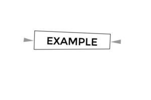 voorbeeld vectoren.teken etiket bubbel toespraak voorbeeld vector