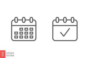 kalender lijn icoon. gemakkelijk schets stijl. datum, planner, pictogram, dag, maand, schema, tijd evenement organisator symbool concept. vector illustratie geïsoleerd Aan wit achtergrond. bewerkbare beroerte eps 10.