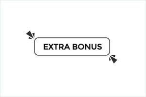 extra bonus vectoren.teken etiket bubbel toespraak extra bonus vector