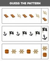 onderwijs spel voor kinderen Raad eens de patroon elk rij van schattig tekenfilm houten bord touw anker vlag vat wiel afdrukbare piraat werkblad vector