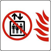 Doen niet gebruik lift in geval van brand teken Aan wit achtergrond vector