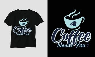 koffie citaten t-shirt ontwerp sjabloon vector