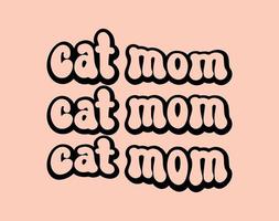 kat mama, typografie t-shirt vector kunst voor moeder dag, mama, mama, Svg, typografie t overhemd ontwerp