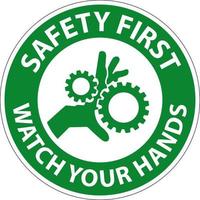veiligheid eerste teken kijk maar uw handen en vingers vector