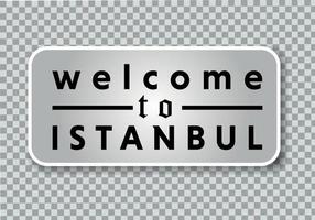 Welkom naar Istanbul wijnoogst metaal teken Aan een PNG achtergrond, vector illustratie