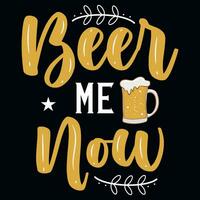 bier bier me nu mama behoeften bier typografisch grafiek t-shirt ontwerp vector