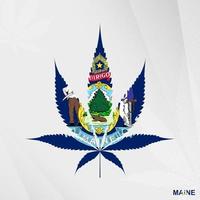 vlag van Maine in marihuana blad vorm geven aan. de concept van legalisatie hennep in Maine. vector