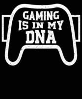 gaming is in mijn dna t-shirt ontwerp vector