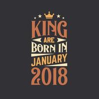 koning zijn geboren in januari 2018. geboren in januari 2018 retro wijnoogst verjaardag vector