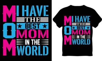 het beste en uniek gelukkig moeder dag t-shirt ontwerp vector