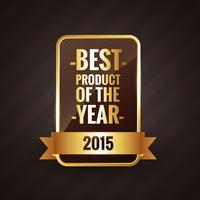 beste product van het jaar 2015 gouden labelontwerp vector